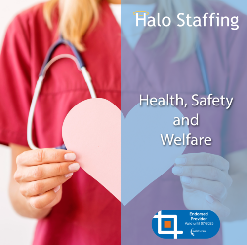 A doctor holding a pink cut out heart. Overlaid are the words 'Halo Staffing, Health, Safety and Welfare' and underneath is a Skills For Care Endorsed Provider logo