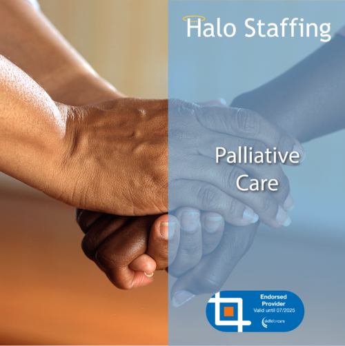 An image of two pairs of hands clasped together. Overlaid are the words 'Halo Staffing, Palliative Care' and underneath is a Skills For Care Endorsed Provider logo